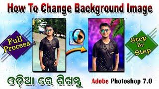 How to change photo background in adobe photoshop 7.0 II Change background in Photoshop II