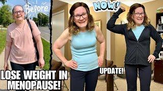 How to lose weight in menopause.  Update on my weight loss journey.