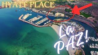 Hyatt Place La Paz - Guia Completa -