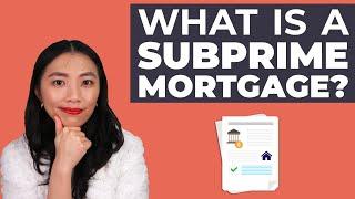 What Is a Subprime Mortgage? | LowerMyBills