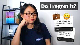 Do I Regret Quitting My Job at AWS? (The Honest Truth)
