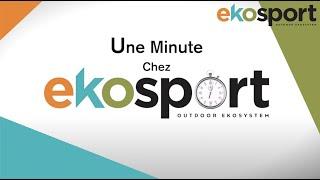 Ekosport - 1 minute au cœur de la logistique