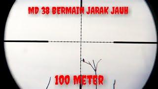 Marauder 38 BERMAIN JARAK JAUH, jarak 100 Meter