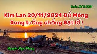 Kim lan 20/11/2024 đã đổ xong móng bức tường chống sạt lở thứ 2 tại đình Kim Lan | nguyen ngoc phong