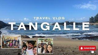 | යාළුවෝ එක්ක දවස් තුනක් | Travel Vlog | Tangalle |