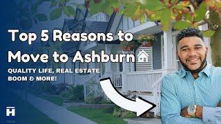 Top 5 Reasons to Move to Ashburn | Noel Tuggle Real Estate Agent | Ashburn VA Homes