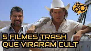 5 TRASH FILMS THAT BECAME CULT