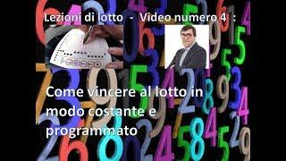 Come vincere al lotto in modo costante e programmato