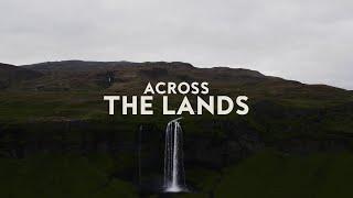 Across the Lands (Official Lyric Video) - Keith & Kristyn Getty