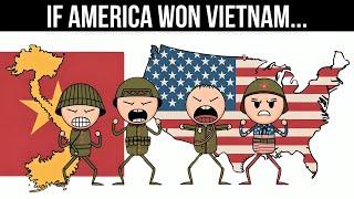 What If America Had Won the Vietnam War? | Alternate History