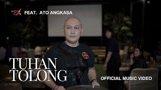 DeEX - Tuhan Tolong (feat. Ato Angkasa) (Official Music Video NAGASWARA)