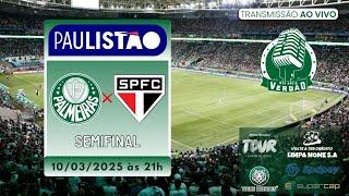  AO VIVO PALMEIRAS x SÃO PAULO | SEMIFINAL PAULISTÃO 2025