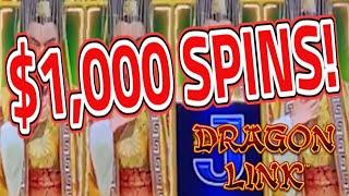 $1,000 SPINS!!! INSANE ULTRA HIGH LIMIT DRAGON LINK JACKPOT!