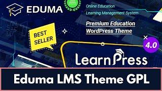 Eduma Theme GPL | Installation | Activation | Demo Import - Real GPL