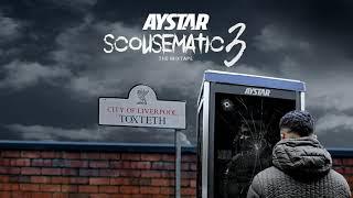 Aystar - In and Out Ft. Ay Em & Diztortion [Scousematic 3]