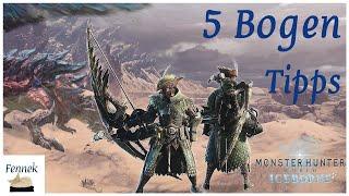 5 Bogen Tipps (MHW Iceborne) + Felyne-Schwarzgürtel | Bogen Quick Guide - MHW:IB [GER]