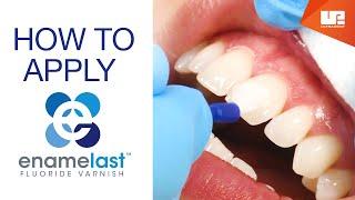 How to apply Enamelast™ Fluoride Varnish | Step-by-Step