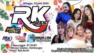 Live Streaming RK Music Edisi 23 Juni 2024 ( SIANG )