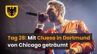 Tag 28: Mit Clueso in Dortmund von Chicago geträumt