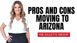 Pros and Cons of Moving to Arizona (2022)