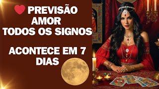 ️AMOR PARA TODOS OS SIGNOS VAI ACONTECER ESSA SEMANA 