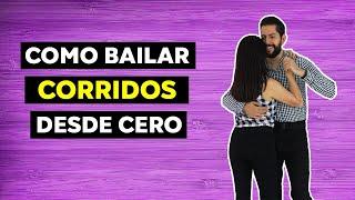 COMO BAILAR CORRIDOS | DESDE CERO 