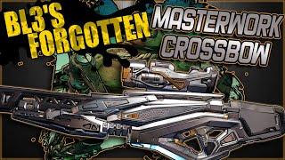 BL3's Forgotten - Masterwork Crossbow - Legendary Hyperion Sniper Showcase & Guide