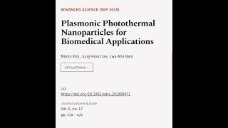 Plasmonic Photothermal Nanoparticles for Biomedical Applications | RTCL.TV