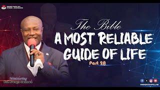 THE BIBLE A MOST RELIABLE SOURCE OF LIFE Part 2A