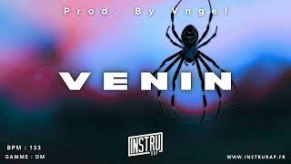 [FREE] Trap Melodic Instrumental "VENIN" Instru Rap Lourd Banger 2025 By Vngel