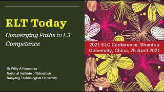 ELT Today: Converging Paths to L2 Competence