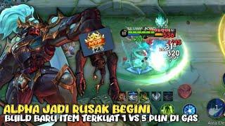 Alpha Jadi Rusak Begini Dengan Item Baru ! Alpha Build Terkuat - Mobile Legends