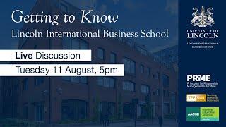 Getting to Know Lincoln International Business School - Live Discussion