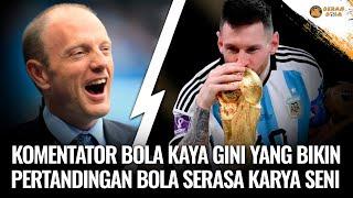 KOMENTATOR DENGAN KATA PUITIS PETER DRURY DI FINAL PIALA DUNIA 2022 KEMBALI BIKIN MERINDING