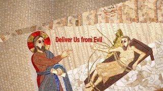 Deliver Us from Evil