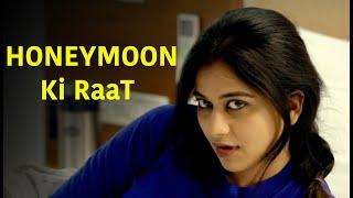 Honeymoon Ki Raat | Hindi Movie Scene | Bollywood Movie Romantic Scene