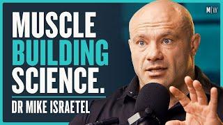 Exercise Scientist’s Masterclass On Muscle Growth - Dr Mike Israetel (4K)
