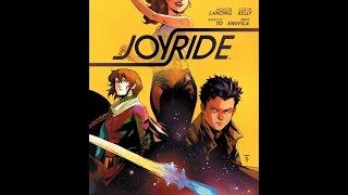 Official Trailer for JOYRIDE, a New Ongoing Comic Book Series from BOOM! Studios
