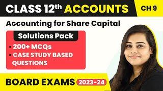Class 12 Accounts MCQ (200+ Solved) | Accounting for Share Capital Class 12 MCQs (2022-23)