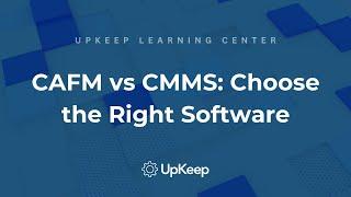 Exploring Enterprise Software for Facility Management: CAFM vs CMMS | UpKeep