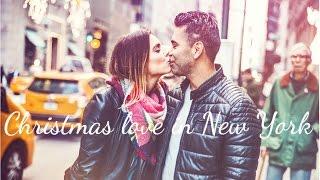 Christmas love in New York. Рождество. Любовь.Нью-Йорк.
