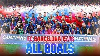 ALL FC BARCELONA 2015/2016 Goals in 10 MINUTES!