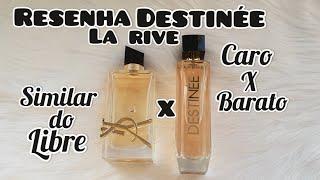 Perfume Destinée La Rive | Libre