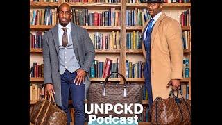 UNPCKD Podcast - Unpacking it all - Pilot episode