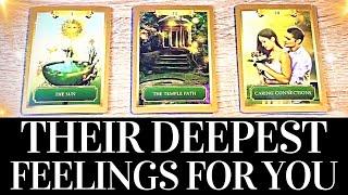 Their DEEPEST FEELINGS For YOU  How They TRULY FEEL?  PICK A CARD  TIMELESS LOVE TAROT READING