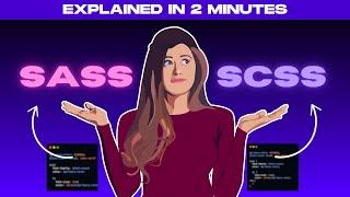 Explained in 2 minutes: SASS vs. SCSS