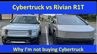 Cybertruck vs. Rivian R1T - Why I won't configure or buy Cybertruck