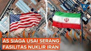 AS Siaga Hadapi Serangan Balasan Usai Bom Fasilitas Nuklir Iran