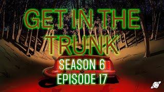 The Masquerade Part 1 | Get in the Trunk S6 E17 | Delta Green Impossible Landscapes