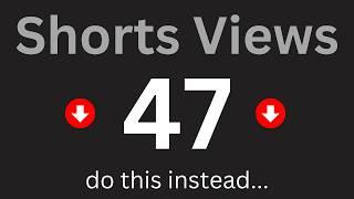 If your shorts get under 1,000 views... do this